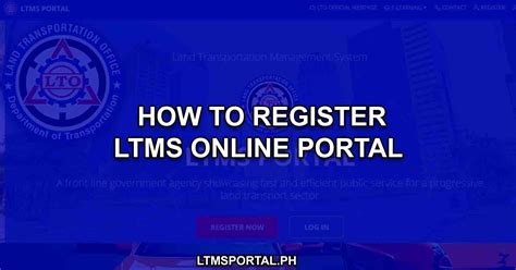ltms portal|LTO Portal Registration Guide: How to Register in .